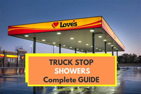 HOW TO: Truck Stop Showers for Non